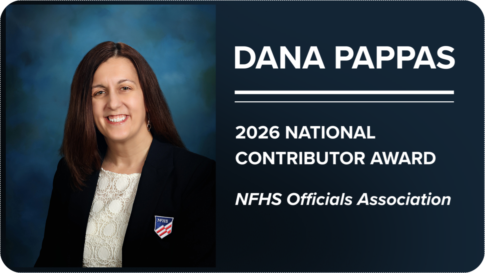 NFHS Officials Association - Dana Pappas